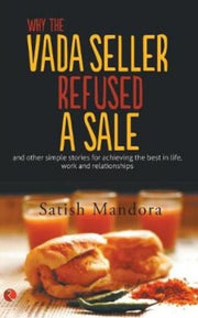 Why The Vada Seller Refused A Sale By Mandora, Satish