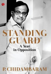 Standing Guard: A Year In Opposition