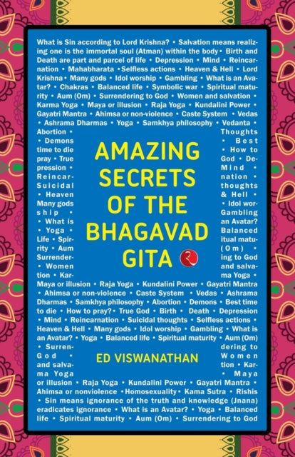 Amazing Secrets Of The Bhagavad Gita