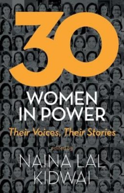 30 Women In Power: Their Voices, Their S