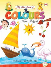 My First Book Of Colours By Vajpai, Neeru