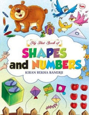My First Book Of Shapes And Numbers