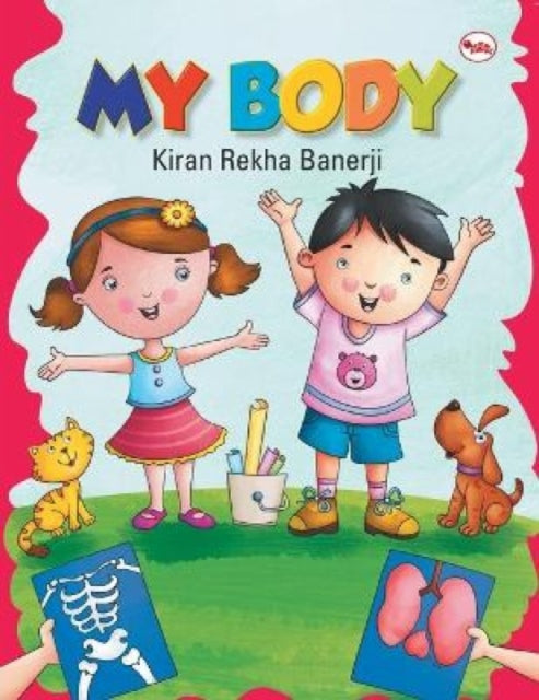 My Body By Rekha,banerji Kiran
