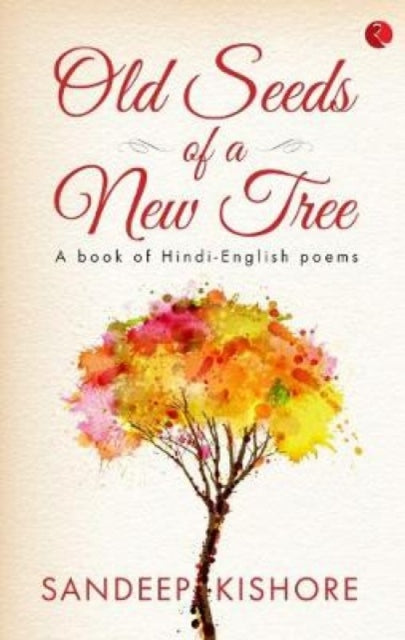 Old Seeds Of A New Tree