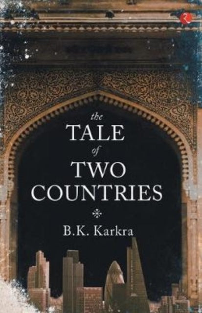 The Tale Of Two Countries - By Karkra, B K