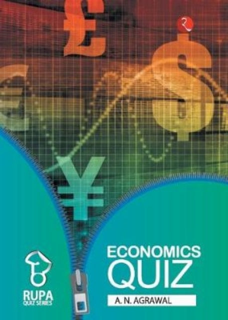 Economics Quiz By Agarwal, A.n.