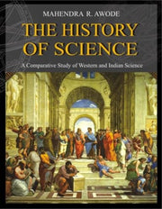 History Of Science By Dr. Mahendra R. Awod