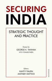 Securing India By Bajpa, Kanti P.
