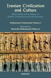 Iranian Civilization & Culture By Mohammadi-malayeri,
