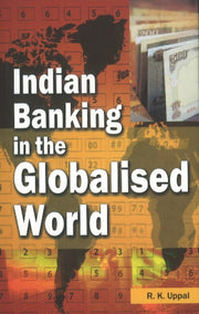 Indian Banking In The Globalised World