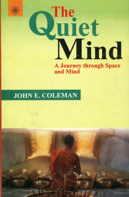 Quiet Mind By Coleman, J.