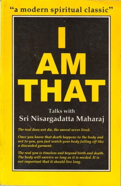 I Am That: Talks With Sri Nisargadatta By Unknown