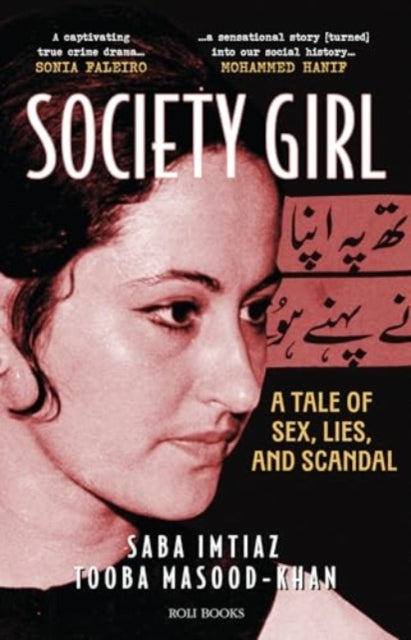 Society Girl A Tale Of Sex Lies & Scanda By , Saba