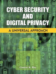 Cyber Security & Digital Privacy By Roy, Gaurav K.