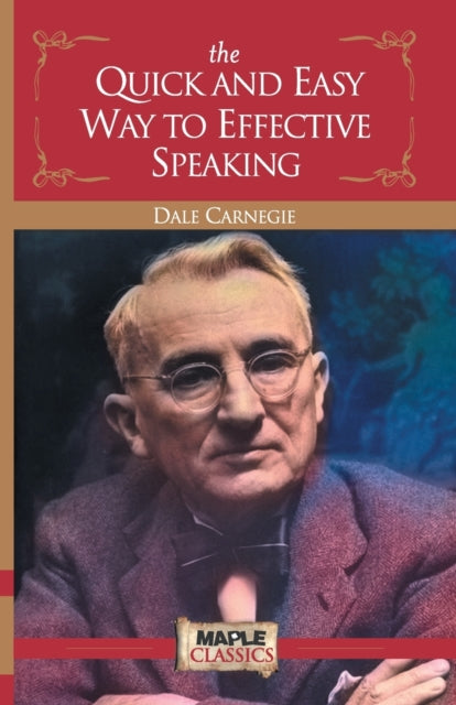 The Quick And Easy Way To Effective Spea By Carnegie, Dale