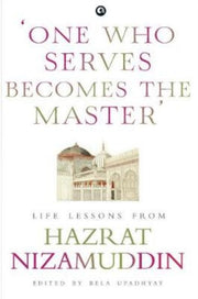 One Who Serves Becomes The Master'
