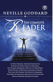 Neville Goddard: The Complete Reader By Goddard, Neville