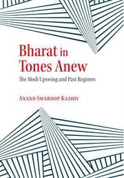 Bharat In Tones Anew The Modi Upswing &