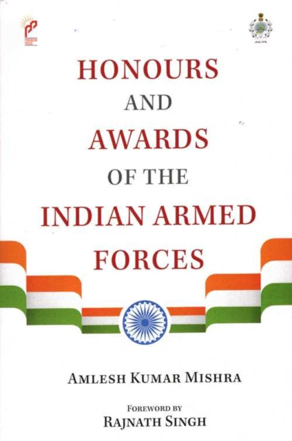 Honours & Awards Of The Indian Armed For
