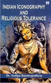 Indian Iconography & Religious Tolerance