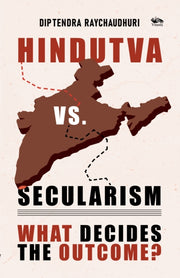 Hindutva Vs Secularism By Dipetendra, Raychaud