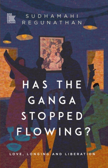 Has The Ganga Stopped Flowing By Sudhamahi, Regunatha