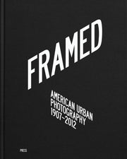 Framed American Urban Photography