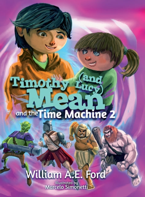 Timothy Mean And The Time Machine 2