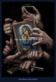 Ghosts Of Olesko By Mauser, Max
