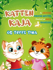 Katten Kaja Og T Ffe Tina: En Billedbok