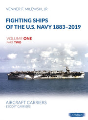 Fighting Ships/us Navy 1883-2019 V1 P2