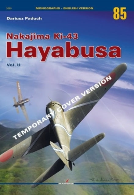 Nakajima Ki43 Hayabusa Vol Ii By Nakajima Ki43 Hayabusa Vol Ii