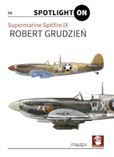 Spitfire Ix Vol 1
