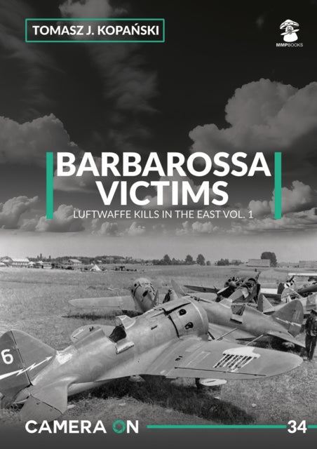 Camera On 34 Barbarossa Victims Vol 1