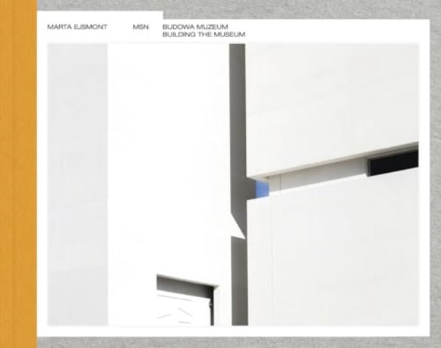 Building The Museum Of Modern Art In War By Ejsmont, Marta