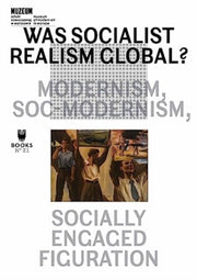 Was Socialist Realism Global