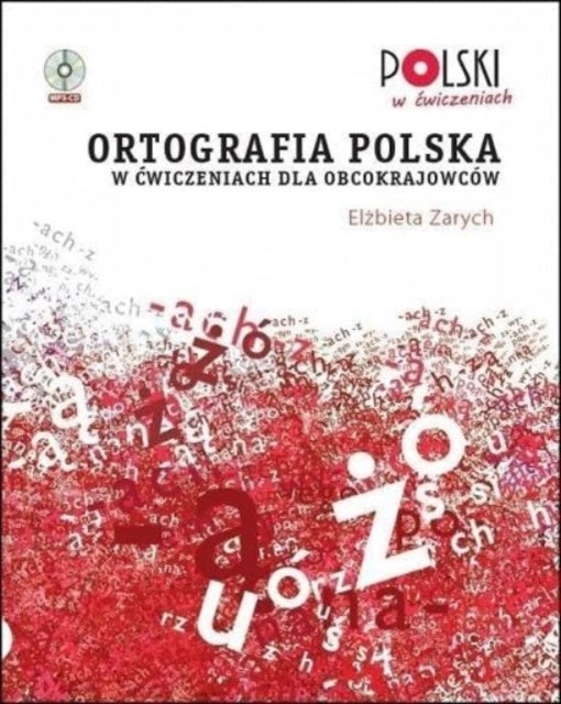 Ortografia Polska W Cwiczeniach Dla Obcc