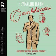 Reynaldo Hahn O Mon Bel Incon