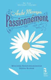 Andre Messager Passionnement