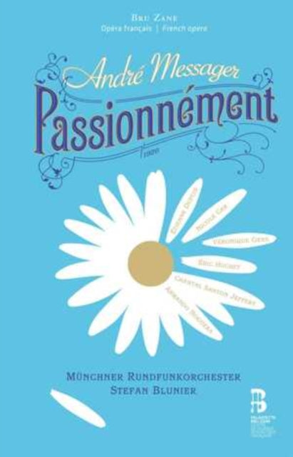 Andre Messager Passionnement