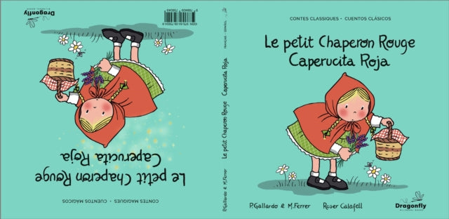 Le Petit Chaperon Rouge Caperucita Roja