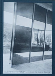Lilly Reich In Barcelona By Mart Nez De Guere U,