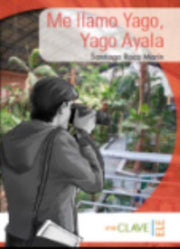 Coleccion Lecturas Yago Ayala Me Llamo Y