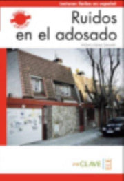 Ruidos En El Adosando Level A1a2 Lectura By Enclave-ele