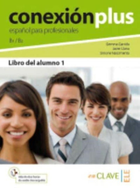 Conexion Plus Espanol Para Profesionales By Quevedo, Francisco D