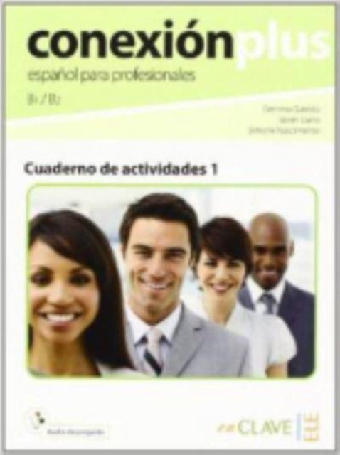 Conexion Plus Espanol Para Profesionales By Quevedo, Francisco D