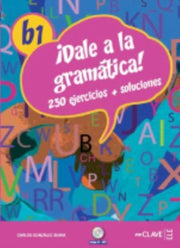 Dale A La Gramatica Libro Cdaudiomp3 B1