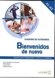 Bienvenidos De Nuevo Espanol Para Profes By Rosetti, Ana