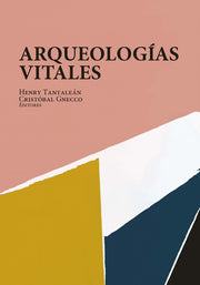 Arqueologas Vitales