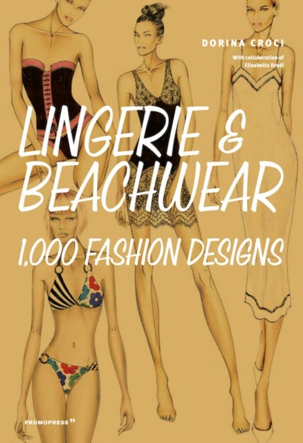 Lingerie & Beachwear 1000 Fashion Design By Croci, Dorina
